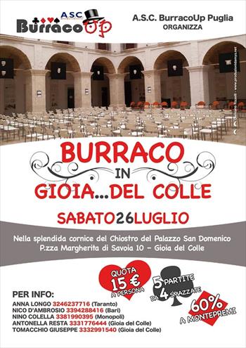 burraco A Gioia Del Colle (ba) - sabato 26 Luglio 2014 - chiostro Del Palazzo Di San Domenico 